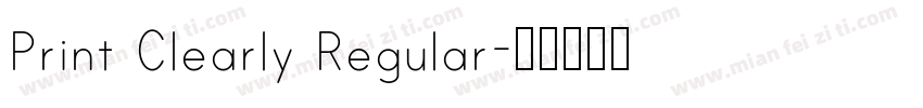 Print Clearly Regular字体转换